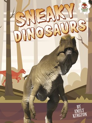 cover image of Sneaky Dinosaurs